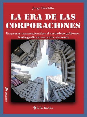 cover image of La era de las Corporaciones. Empresas transnacionales